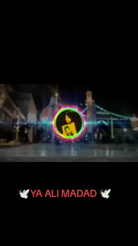 #YA #ALI #MADAD #🙏🙏🙏🙏🙏🕊️🙏🙏🙏🙏🙏🙏🙏🙏🙏🙏🙏🙏🙏🙏🙏🙏🙏 