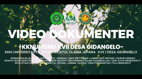 Video Dokumenter KKN Unisnu XVII Desa Gidangelo 2024 #videodokumenterkkn #kknunisnujepara #kkn 