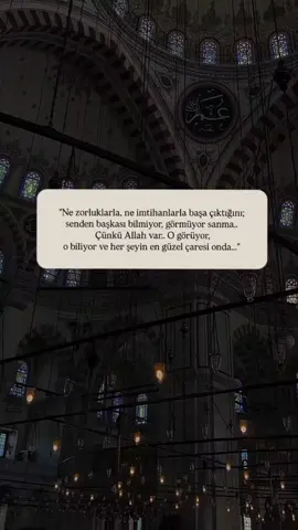 herşeyin en güzel çaresi O'nda