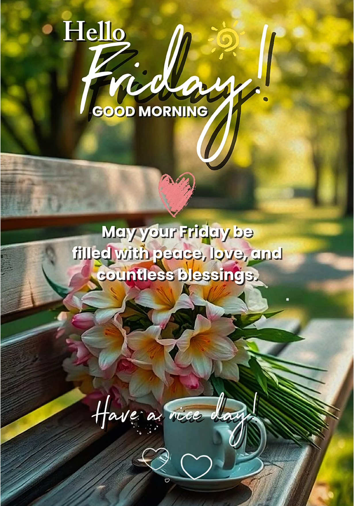 Hello Friday ❤️ #CapCut #morning #daily #greetings #aesthetic #fyp