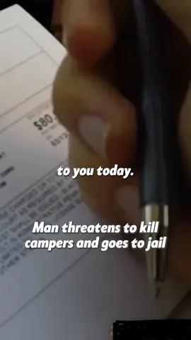 Man threatens to kill campers and goes to jail. Full clip on: