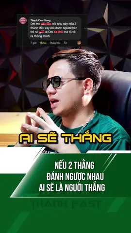 Nếu 2 thằng đánh ngược nhau, ai sẽ thắng #thanhfastcrypto #thanhfastbusinessmentor #thanhfast 