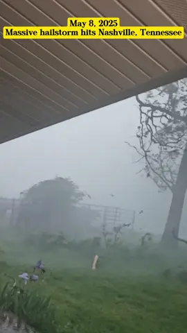 May 8, 2025 - Massive hailstorm hits Nashville, Tennessee #hail #hailstorm #rain #wind #disaster #severeweather #weather #news #massive #hit #Nashville #Tennessee #USA #foryou #viral 