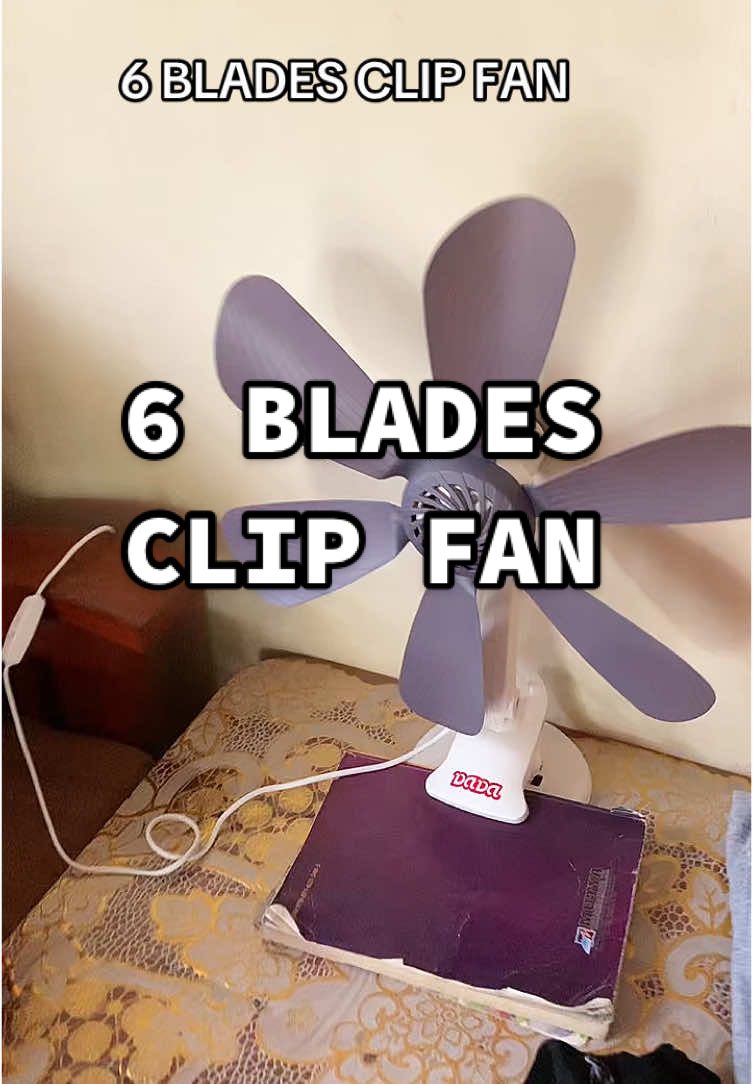 6 Blades Clip Fan#clipfan #fan #fans #ceilingfan 