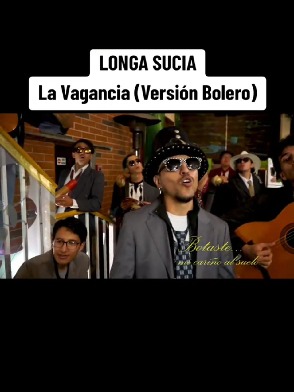 Longa Sucia - La Vagancia (Versión Bolero) #Musica #Ecuador #Bolero #Humor 