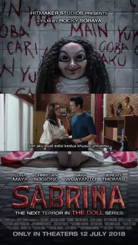 Film Sabrina Part 3 #fy #fyp #fypシ゚ #foryou #foryoupage #beranda #berandatiktok #filmhorror #sabrina #thedoll #lunamaya #christiansugiono #sarawijayanto #jeremythomas 