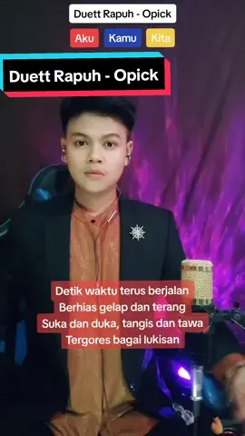 Duett yuk😇 ✨Rapuh - Opick✨ Aku merah, kamu biru, kuning kita bareng2 🤗 Jum'at Berkah semuanya #duett #fypシ #rapuh #opick #opik #rapuhopick #meskikurapuh #meskikurapuhdlmlangkah #meskikurapuhdalamlangkah #detikwaktuterusberjalan #popreligi #religi #lagureligi #religian #lagupopreligi #lagureligimenyentuhhati😭 #sholawat #lagureligian #jumatberkah #jumatmubarok #jangkauanluas #sorotan #pengikut #restusinggih 