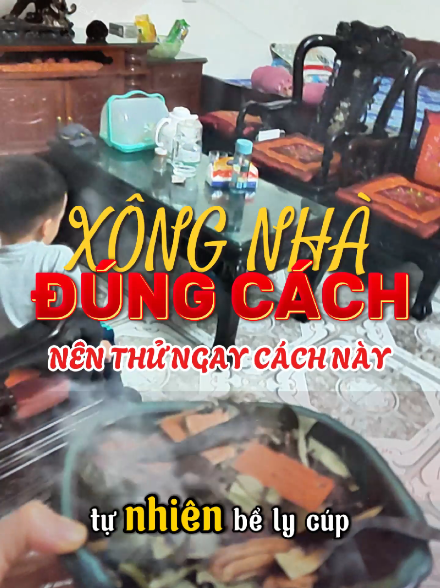 Xông nhà tẩy uế đúng cách khi chuyển nơi ở . #xongnha #xongnhatayue #phongthuycaivan #catlongnhuy #phongthuy 