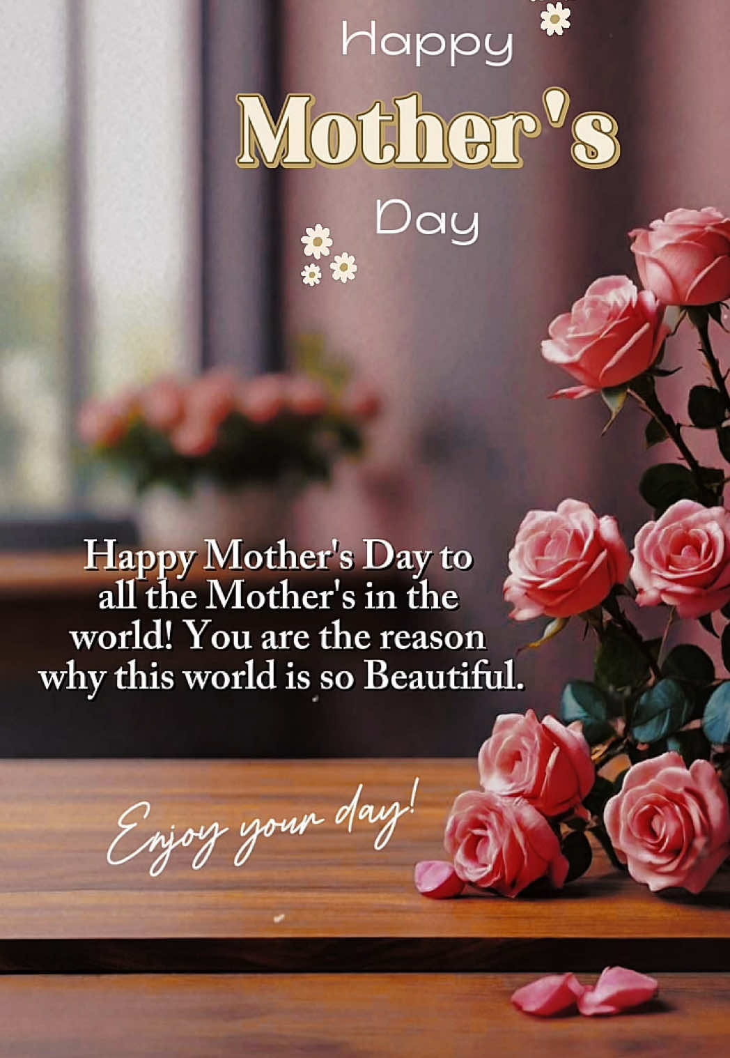 Happy Mother's Day#enjoy#blessed#mothersday#fyp#quotes#CapCut 