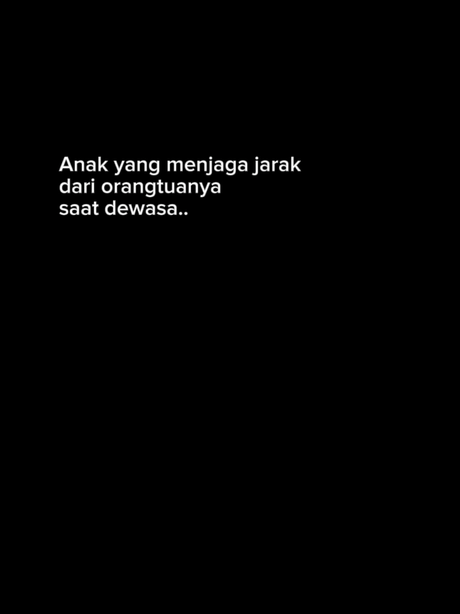 Biasanya..anak yang menjaga jarak dengan orangtuanya saat dewasa.. #doaibu #parenting #ibudananak #ibuhebat #parentinganak #senandikaibu #fyp #abcxyz #innerchild 