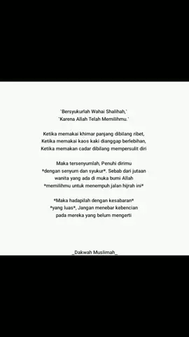 salah satu Nikmat yang patut disyukuri!!🌷 #wanitaakhirzaman #wanitahijrah #dakwahmuslimah