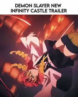 Demon Slayer New Infinity Castle Trailer !! 🔥 #demonslayer #kimetsunoyaiba #tanjiro #zenitsu #shinobu #obanai #mitsurikanroji #anime #animeedit