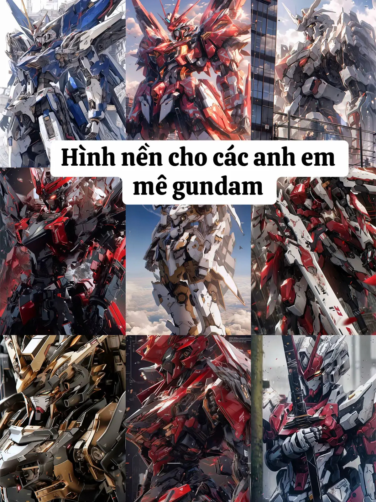 Vào đây lựa 1 tấm để làm hình nền nào #xuhuong #hobby #gundamtiktok #gundam #gunpla 