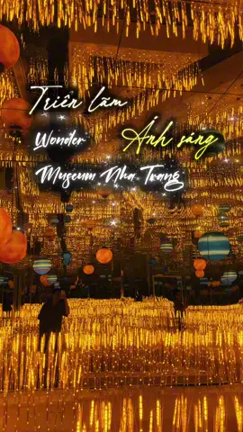 Triển lãm ánh sáng lần đầu xuất hiện tại Nha Trang. Cùng lên kèo check in ngay điểm hot này nhé. Wonder museum - Vinpearl harbour#nhatrang #dulich #viral #foryou #vin #vinpearl #vinpearlnhatrang #xh #foryou #fyp #sukien #museum #chuyencuanhatrang 