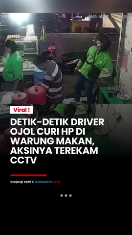Seorang oknum driver ojek online (ojol) terekam kamera CCTV saat melakukan pencurian handphone milik pemilik warung makan pecel sambel 
