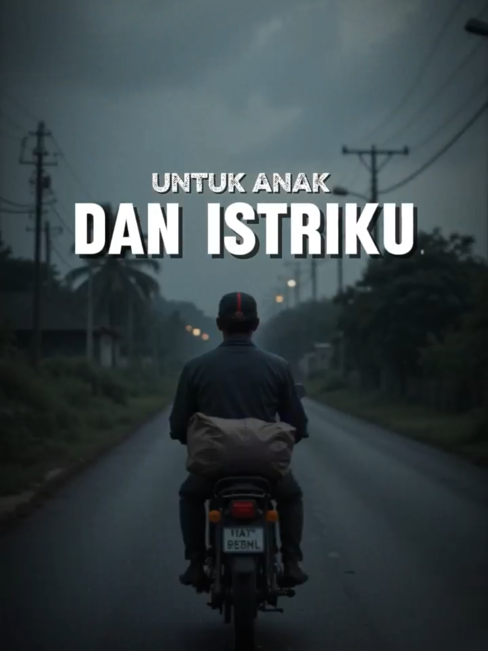untuk anak dan istriku #CapCut #capcutpioneer #trendingvideo #trending #trend #fyp #motivation #quotes #Quotes #capcutproditiktok #promomakangajian #trendtemplate #murahnikmatlezat #Motivasi #ccttpost #daricapcutketiktok #pioneertemplate 