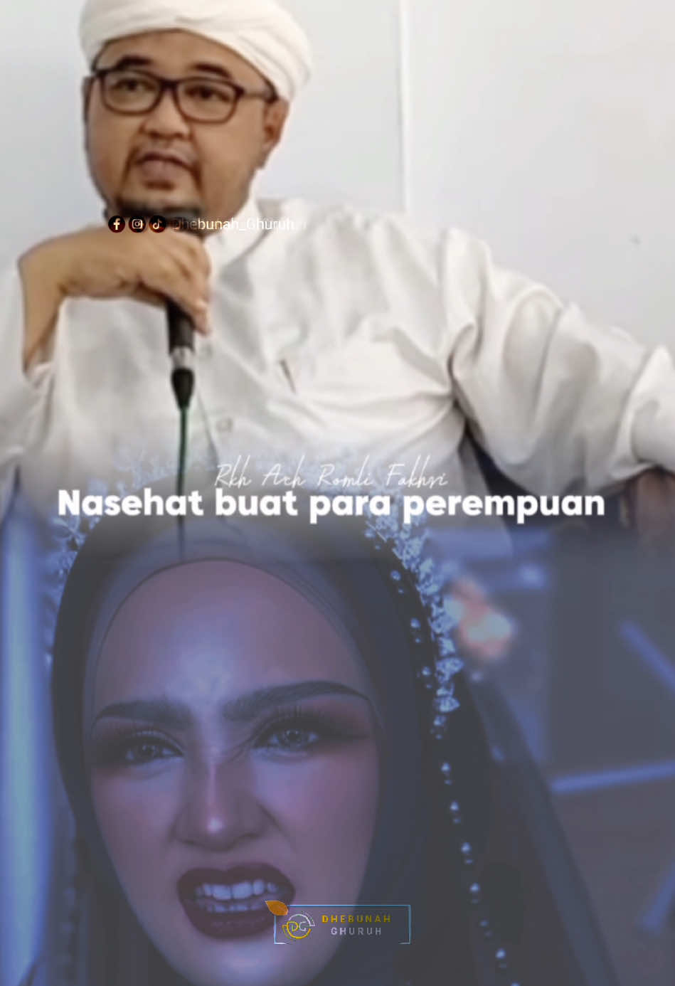 Nasehat buat para perempuan #dhebunahghuruh #kalamhikmah #nasehatislami 