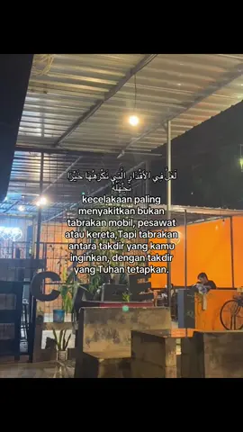 Bisa jadi dalam takdir yang kita benci ada kebaikan namun kita tidak tahu #qoutesarabic#qoutesislami#fyp 