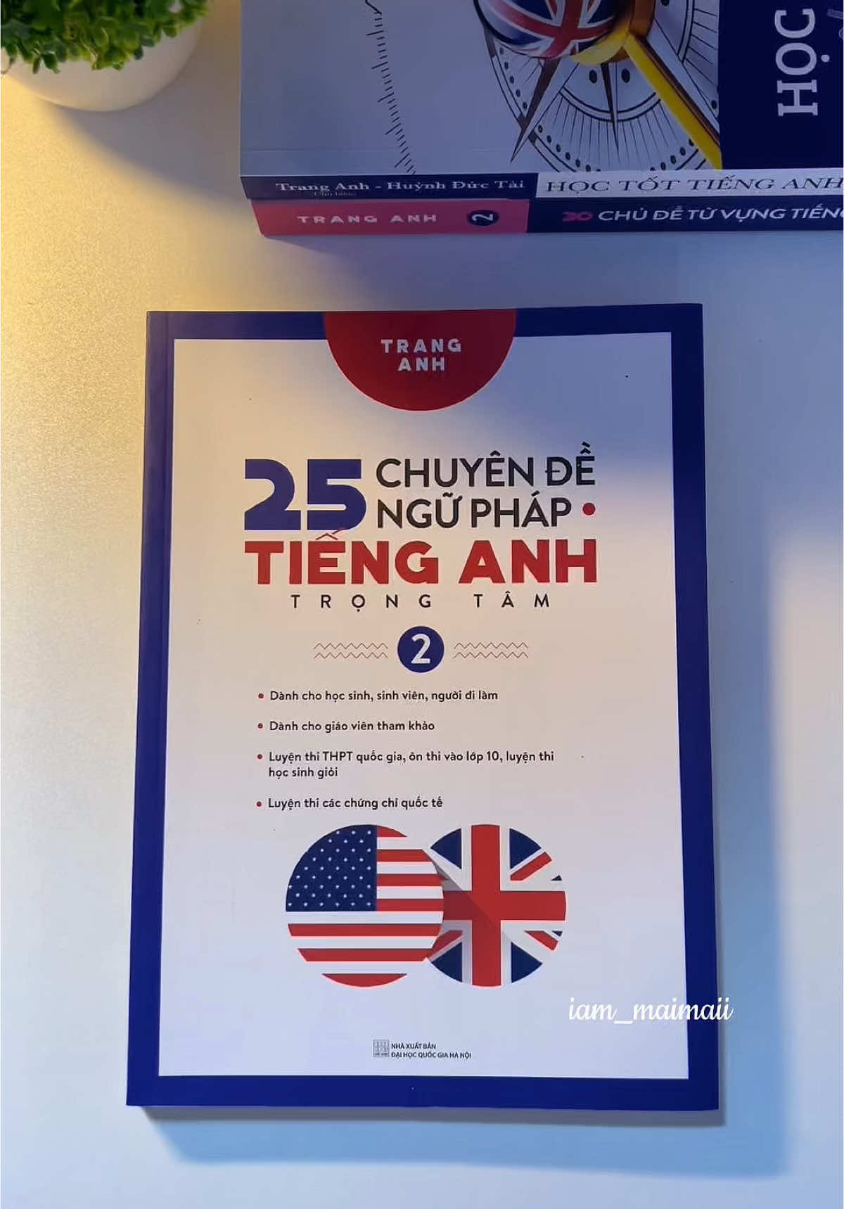 25 chuyên để ngữ pháp Tiếng Anh 📖 #BookTok #LearnOnTikTok #25chuyendenguphaptienganh #nguphaptienganh #tienganhthatde #tienganhthpt #sachhaynendoc #thptqg #tienganh #tuhoctienganh #sachhaynendoc #tiemsachnhonhameoo #iam_maimaii ♥️📚