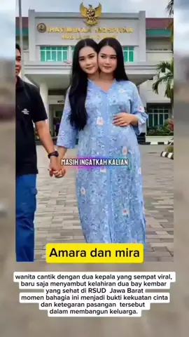 masih ingat kah kalian Amara dan mira #amaradanmira#gadiscantik#berkepala2#kisahnyata #faktaunik #baysehat #RSUDjawabarat