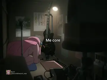 #bocchitherockedit #memebocchi #bocchi #bocchitherock #hitorigoto #hitorigotou #hitorigotoh #bocchitherockanime #kessokubandsupremacy #animetiktok #animeedit #gitarhero #fyppppppppppppppppppppppp #animefyp #fypシ゚ #core 