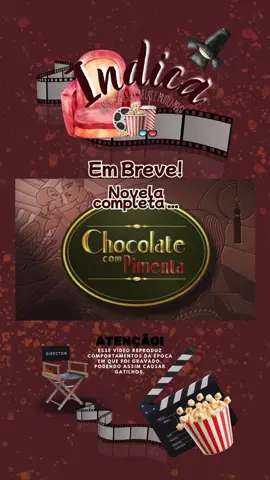 ATENÇÃO .. Logo logo, novela completa .. CHOCOLATE COM PIMENTA! #viraliza #recomenda #tiktokviral #osmelhores #maisviwes #tiktokfilmes #indicafilmes #fyyyyyyyyyyyyyyyy #fypシ゚ #melhoresmomentos #recortes #drama #suspense #ação #aventura #novelas #guerra #ficcaocientifica #novelasbrasileiras #filmeromance
