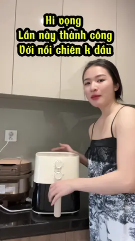 Mình thành công khi mua nồi chiên k dầu của bear rồi mn ạ #thaonghiemtuc 
