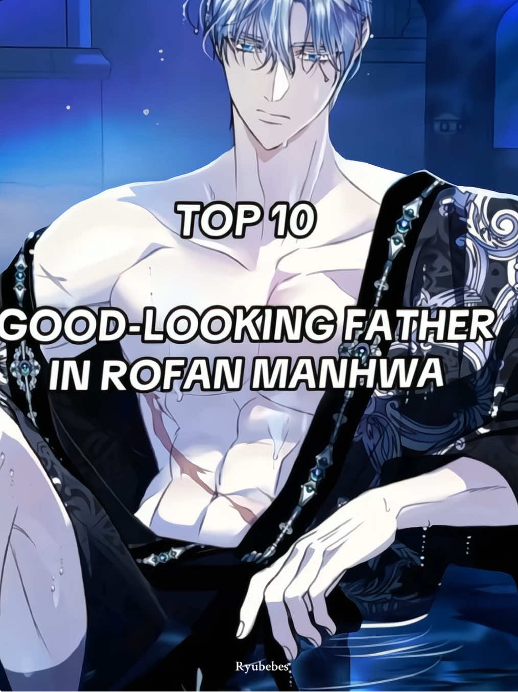 I fear I have a type… I had to fight for my life picking just 10—sorry to my fav character that I had to cut 🤧  ✦••┈┈┈┈┈┈┈┈••✦ TAGS  #fatheridontwanttogetmarried  #ibecamethemaleleadsadopteddaughter #canwebecomeafamily #thedaughterofaroguesuccessor #ishallmasterthisfamily #whomademeaprincess #thebaengriclansunwantedgranddaughter #mothercontractmarriage #mymothergetsmarriedagain #authorofmyowndestiny #ibecamethewifeofthemalelead #becomingthevillainsfamily #ibecamethedespisedgranddaughter  #manhwarecommendation  #manhwadaddy #manhwafathers #manhwatiktok 