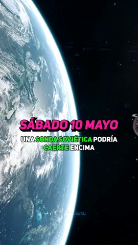 🚨Sonda soviética caerá a la Tierra este sábado… y nadie sabe dónde 🌍🔥