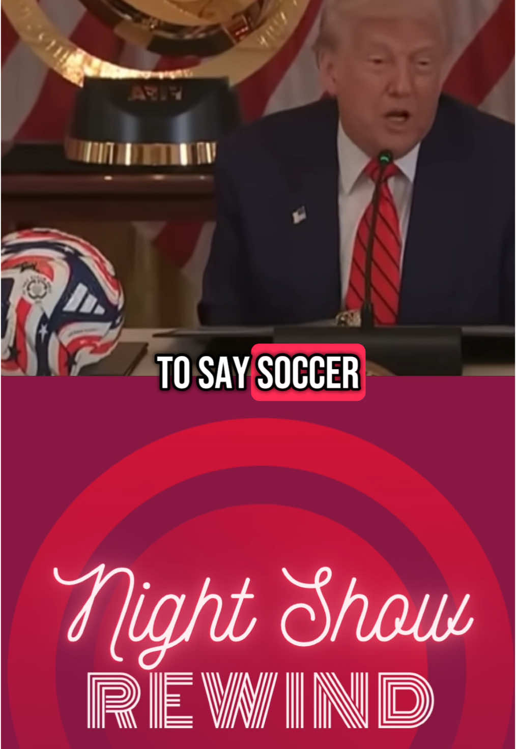 Soccer or Football ⚽️ #president #donaldtrump #maga #doge #soccertiktok #footballtiktok #worldcup #interview #funnytiktok #comedyvideo #viralvideos #clips #shorts #fyf #fyp #latenight #tv #show 