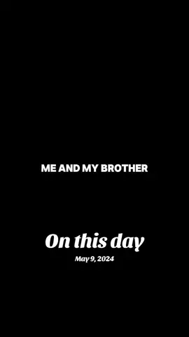#onthisday #lilbro #mybrotherskeeper #viral #fyp #onthisday 