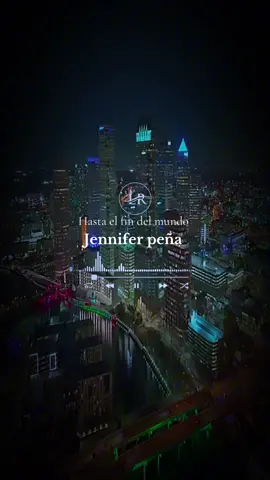 Hasta el fin del mundo Jennifer peña #fy #foryourpage #parati #jenniferpeña #musica #musicaromantica #tendencia #viralvideo #viraltiktok #fyppppppppppppppppppppppp #lirics_ramiro #fypviral #fypage 