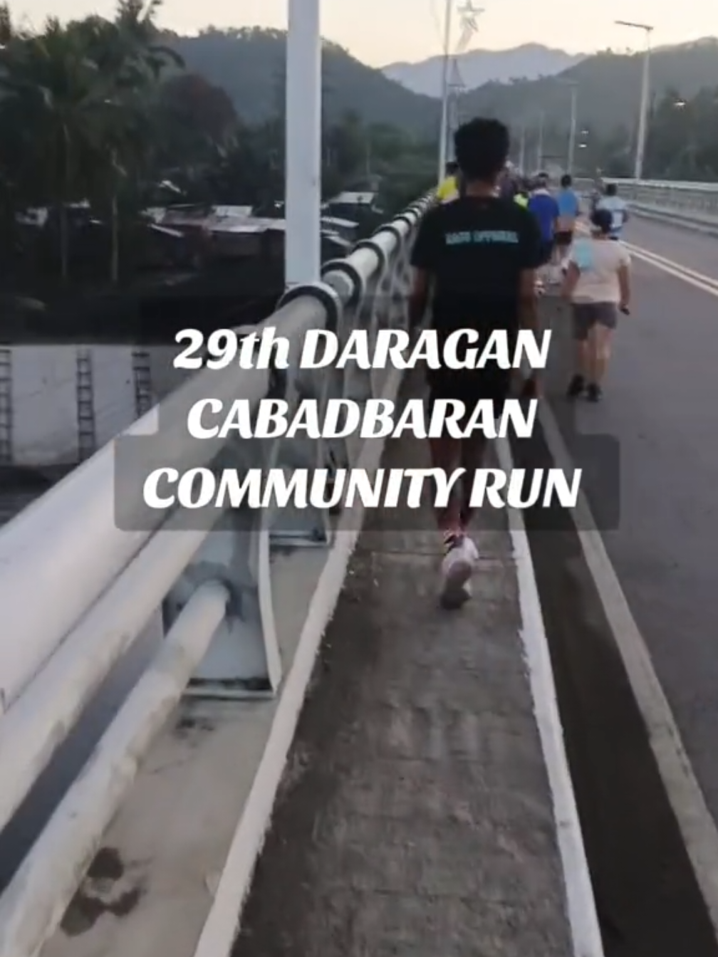 29th DARAGAN CABADBARAN COMMUNITY RUN -trail run edition  naka super shoes hahahahah #fyp #runtoinspire #Running #foryoupage #adidas #adizeroevosl #daragancabadbaranrunningcommunity 