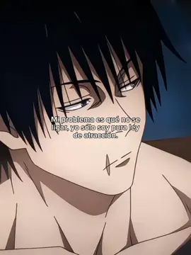 #frasesgod #tojifushiguro #ego #egocentrico #leydeatraccion #tojizenin #jujutsukaisen #viraltiktoker #viralcontent #toji #fyp 