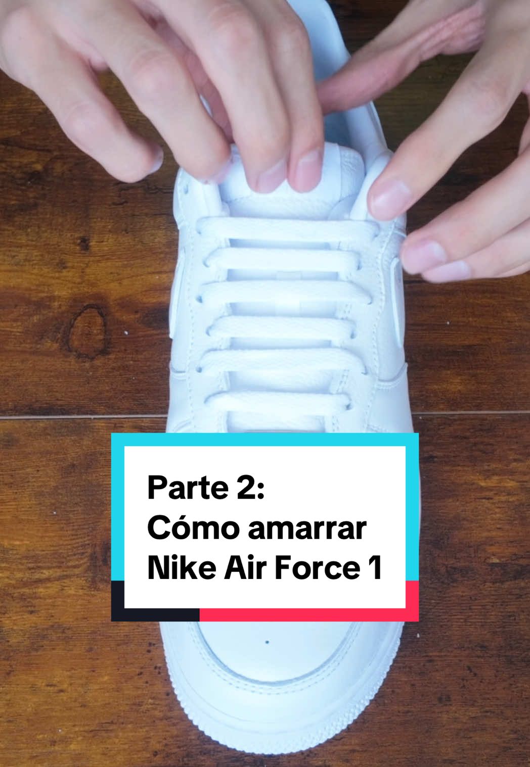 Parte 2: cómo amarrar Nike Air Force 1 #sneakers #tenis #nike #airforce1 #amarrar #atar #agujetas #cordones #zapas #zapatillas #tutorial #hype #kicks #streetwear #nikeairforce1 #airforceone #nikeairforceone 