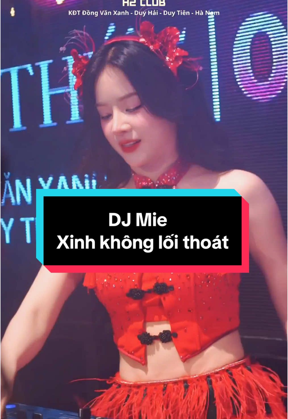 DJ Mie xinh gái nhạc hay nhảy đẹp quá #h2clubhanam #djmie #h2club #bar #xunghuong #vinahouse 