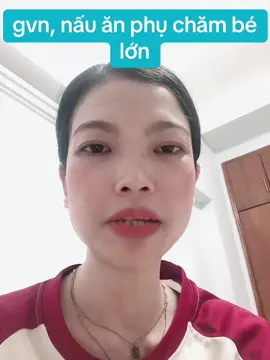 #gvn #nauan #giupviecnha #nauancungtiktok #tiktok #vieclam #tram #xuhuong #dramatiktok #vairal #thinhhanhtiktok #xuhuongtiktok #drama#be 