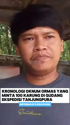 Pegawai Ekspedisi Resah, Oknum Mengaku Ormas Kerap Minta Jatah Karung  Karawang- Aksi pemalakan yang dilakukan oknum anggota ormas membuat resah pekerja ekspedisi Shoppee yang berada di Jalan Baru Tanjungpura,Karawang ,Jawa Barat .Pelaku yang mendatangi gudang  kerap kali meminta jatah karung sebanyak 50 hingga 100 buah .  