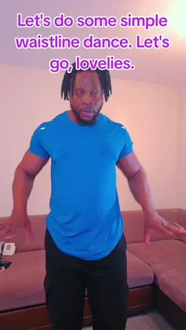 Waistline dance #waistline #training #dance #blueshirt #dancer 