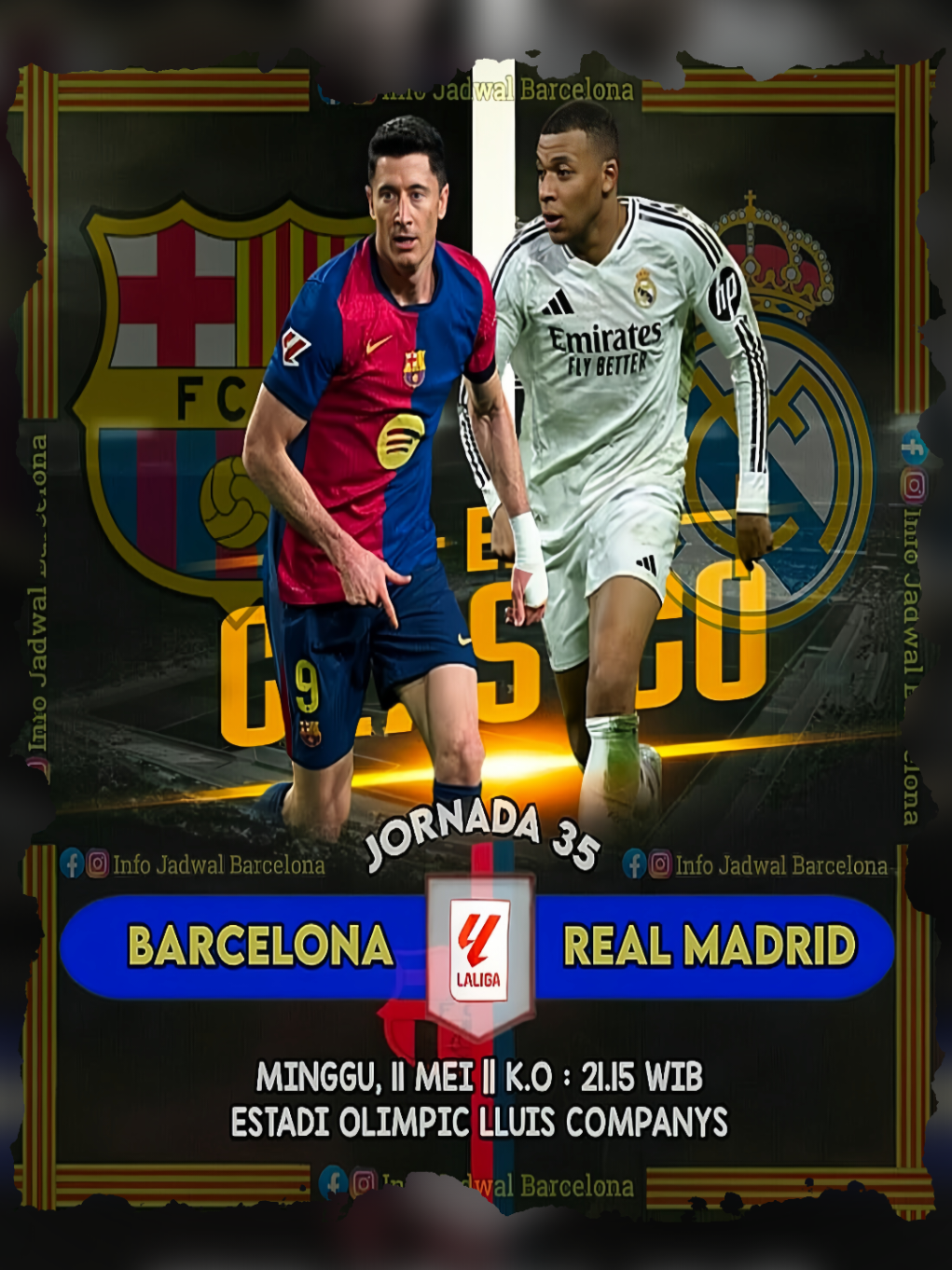 Prediksi score les? 🏆 La Liga ~ Jornada 35 ⚽ Barcelona vs Real Madrid 🏟 Estadi Olimpic Lluis Companys 📆 Minggu, 11 Mei 2025 ⏰ Kick Off 21.15 WIB 📺 Live beIN SPORTS #fcbarcelona #realmadrid #ElClasico #laliga #cules💙❤️ #foryou #fyp 