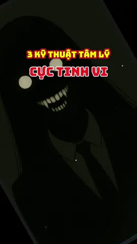 3 kỹ thuật tâm lý cực tinh vi #dienbientamlydamdong #dienbientamlyhanhvi #tamlyhoc #thaotungtamly 