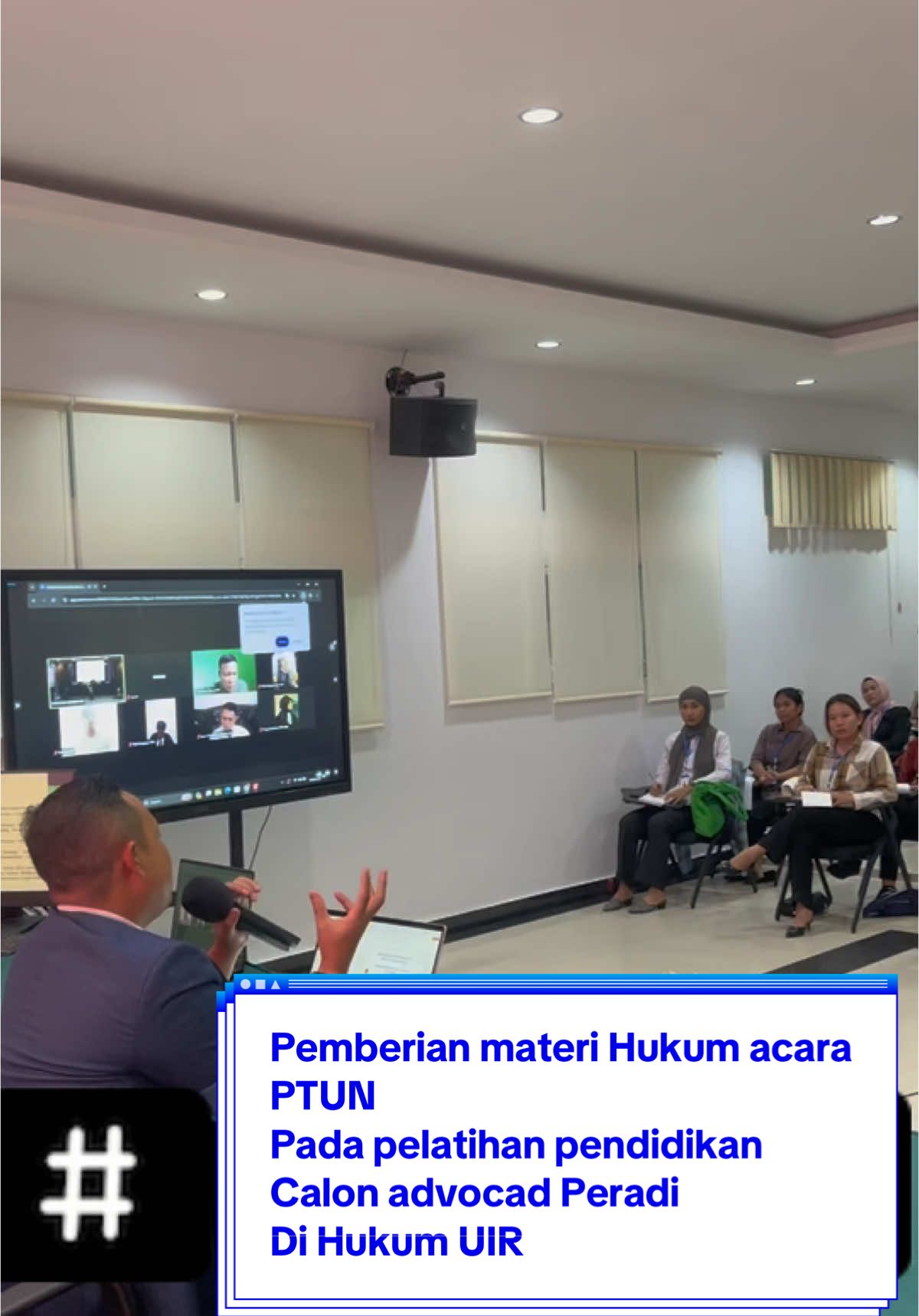 Pelatihan Peradilan PTUN untuk calon advocad Peradi  di Fakultas Hukum  Universitas Islam Riau #fyp  #lawyer 