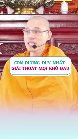 Con đường duy nhất giải thoát mọi khổ đau #thayphuocminh #hanhphuc #tinhthuc #tutap #vulacibalan #tritue #chualanh #tuoitrehuongphat #LearnOnTikTok #vulaci 