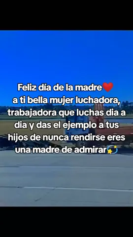 Feliz día a todas las madres 🌎