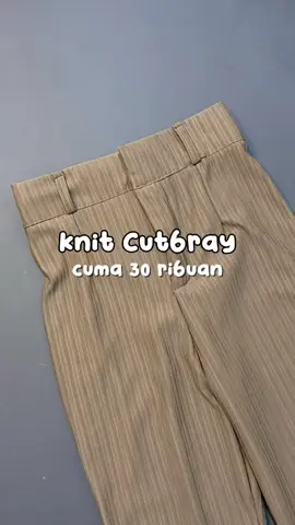 #cutbraywanita #celanacutbray #knitcutbray #celanawanitamurah #celanamurah #knitpants #cutbraymurah 
