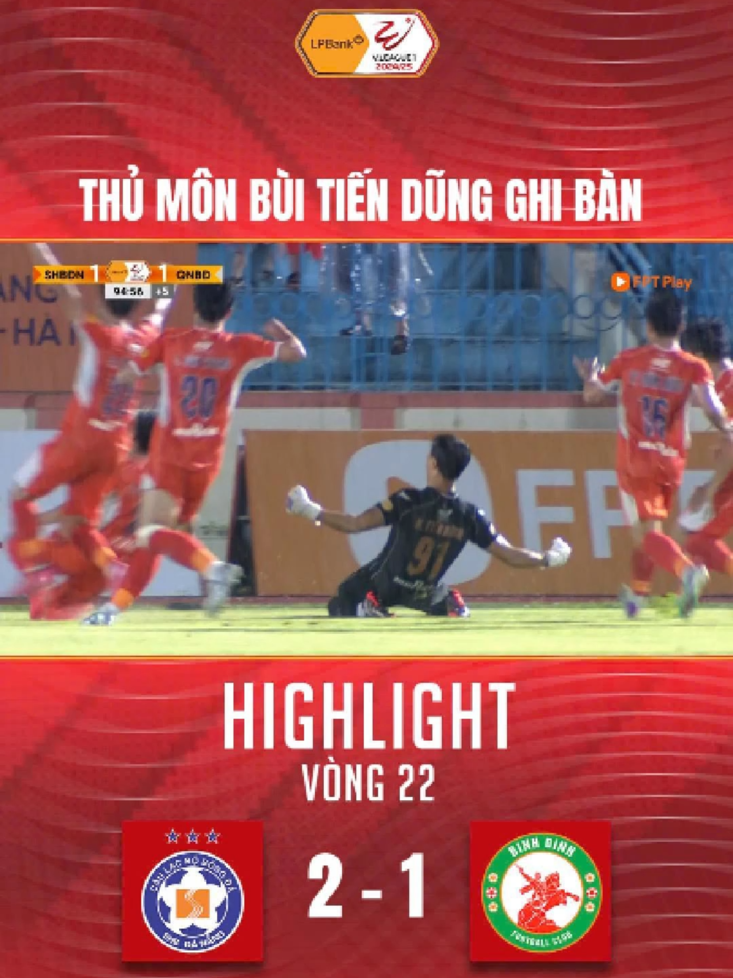 Thủ môn Bùi Tiến Dũng dứt điểm như tiền đạo ghi bàn thắng quan trọng #vlogminhhai #fptplay #homeofsports #VL1 #LPBank #LPB