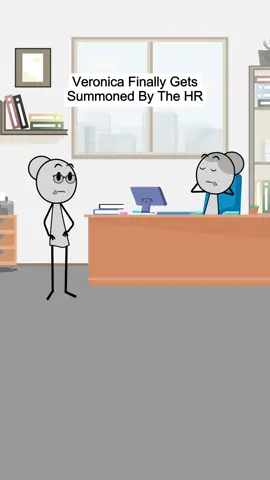 Veronica finally gets summoned by the HR..Audio credits:@✨️The Real Veronika ✨️ #animation #work #workplace #managersbelike #fyp #foryou #HR 