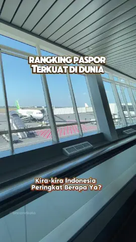 👉Daftar paspor terkuat di Dunia!✨ Wah peringkat 1 ada negara tetangga Singapore, keren banget yaa‼️🔥 Kira-kira Indonesia peringkat berapa ya?🙄 Yuk coba tebak di komentar 😁⬇️  --- #passport #paspor #pasporterkuat  #pasporindonesia #imigrasi #bravowisata #barengbravoaja 