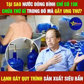 Tại sao nước đóng bình chỉ có 15k chứa thứ gì trong đó mà gây ung thư? Lạnh gáy quy tình sản xuất siêu bẩn#tiktoknews #antoanthucpham #nuocdongbinh 
