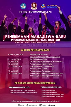 Institut Seni Indonesia Bali (ISI BALI) membuka Pendaftaran Mahasiswa Baru Program Magister & Doktor untuk Semester Ganjil Tahun Akademik 2025/2026! 📅 Jadwal Pendaftaran: 6 Mei – 5 Juni 2025 📌 Jangan lewatkan tahapan seleksi dan jadilah bagian dari ISI BALI! Program yang dibuka: S2 Seni S2 Desain S2 Pendidikan Seni S2 Tata Kelola Seni S3 Seni S3 Desain Informasi lengkap dan pendaftaran: 🌐 https://natamadhardika.isi-dps.ac.id/ Mari berkarya, mengabdi, dan berinovasi di kampus seni kebanggaan Indonesia! #programmagister #programdoktor #pendaftaranmahasiswabaru #pendaftaranmagisterdandoktor #isibali #gbacchisibali